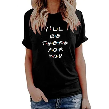 2022. gada Vasaras Vēstuli, T-krekls, es Būšu Tur, Lai Jūs Vēstule Drukāšanas t-veida Topi ar Īsām Piedurknēm Harajuku Topi gadījuma Sieviete O-veida kakla Topi 0