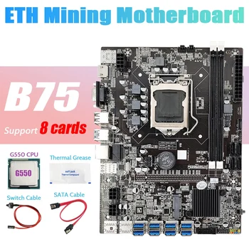 B75 ETH Ieguves Mātesplati 8XPCIE USB+G550 CPU+SATA Kabelis+Switch Kabelis+Thermal Grease LGA1155 Miner Mātesplati 0